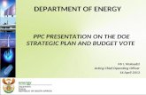 DEPARTMENT OF ENERGY PPC PRESENTATION ON THE DOE STRATEGIC PLAN AND BUDGET VOTE Mr L Mulaudzi Acting Chief Operating Officer 16 April 2013.