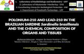 POLONIUM-210 AND LEAD-210 IN THE BRAZILIAN SARDINE Sardinella brasiliensis AND THE CHEMICAL COMPOSITION OF ORGANS AND TISSUES Alphonse Kelecom 1, Wagner.