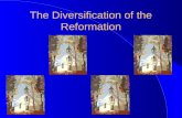 The Diversification of the Reformation. EQ#3 How did the ideas of Zwingli, the Anabaptists, and Calvin compare with each other and with Luther?