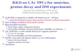 R&D on LAr TPCs for neutrino, proton decay and DM experiments Presented by A. Marchionni, ETH Zurich CHIPP Annual Plenary Meeting, Sept. 2008  GLACIER: