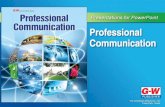 1 Professional Communication Section 1.1 Introduction to Professional Communication.