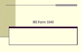 IRS Form 1040. We file 1040 forms, not 1040A, 1040EZ, etc. 1040 is split up into 4 general areas Taxpayer information Income Taxes & Credits Payments/Refunds.