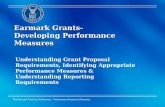 The Earmark Training Conference – Performance Measures & Reporting Earmark Grants- Developing Performance Measures Understanding Grant Proposal Requirements,