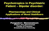 Psychotropics in Psychiatric Patient – Bipolar disorder: Psychotropics in Psychiatric Patient – Bipolar disorder: Pharmacology and Clinical Applications.
