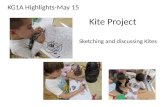 Kite Project Sketching and discussing Kites KG1A Highlights-May 15.