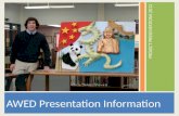 AWED Presentation Information PROJECT PRESENTATIONS 2012.
