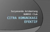 Suryananda Aridantang NUMOSS Club. Introduction to Linux The first class in NUMOSS which Instructed by Abbas Salimi, we are learning about basic of Linux.