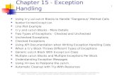 Chapter 15 - Exception Handling Using try and catch Blocks to Handle "Dangerous" Method Calls NumberFormatException Line Plot Example try and catch Blocks.