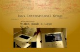 Video Book a Case Study Iwus International Group Unique product solutions & Brand understanding.