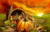 Thanksgiving. 1620 – Ship Mayflower arived to U.S. Pilgrims – English settlers of New England.