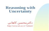 Reasoning with Uncertainty دكترمحسن كاهاني kahani