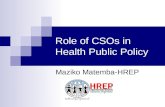 Role of CSOs in Health Public Policy Maziko Matemba-HREP.