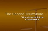The Second Triumvirate Triumviri respublicae Constitendua.