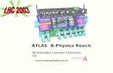 ATLAS B-Physics Reach M.Smizanska, Lancaster University, UK maria.smizanska@cern.ch.