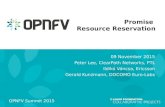 1 Promise Resource Reservation 09 November 2015 Peter Lee, ClearPath Networks, PTL Ildikó Váncsa, Ericsson Gerald Kunzmann, DOCOMO Euro-Labs OPNFV Summit.