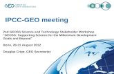 IPCC-GEO meeting 2nd GEOSS Science and Technology Stakeholder Workshop "GEOSS: Supporting Science for the Millennium Development Goals and Beyond" Bonn,