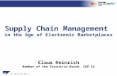 SAP AG 1999 SCM / 1 Supply Chain Management in the Age of Electronic Marketplaces Claus Heinrich Member of the Executive Board, SAP AG.
