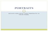 ARTISTS WHO HAVE USED PORTRAITS IN THEIR WORK. PORTRAITS.
