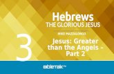 MIKE MAZZALONGO Jesus: Greater than the Angels – Part 2 3.