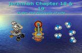 Jeremiah Chapter 18 & 19 Water The Molecule of Life.