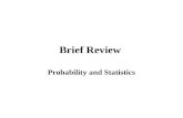 Brief Review Probability and Statistics. Probability distributions Continuous distributions.