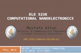 ELE 523E COMPUTATIONAL NANOELECTRONICS W8-W9: Probabilistic Computing, 2/11/2015- 9/11/2015 FALL 2015 Mustafa Altun Electronics & Communication Engineering.