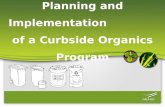 Planning and Implementation of a Curbside Organics Program.