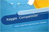 Kaggle Competition Titanic: Machine Learning from Disaster.