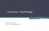 Clinical Psychology Spring 2015 Kyle Stephenson. Overview – Day 9 Behavioral theories Behavior therapies ▫Systematic desensitization ▫Contingency management.