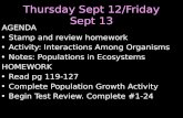Thursday Sept 12/Friday Sept 13 AGENDA Stamp and review homework Activity: Interactions Among Organisms Notes: Populations in Ecosystems HOMEWORK Read.