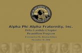 Alpha Phi Alpha Fraternity, Inc. Delta Lambda Chapter Beautillion Program Presented to Ms. Rosetta Wilson December 10, 2006.