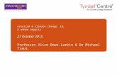 Aviation & Climate Change: CO 2 & other impacts 21 October 2015 Professor Alice Bows-Larkin & Dr Michael Traut.
