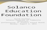 Solanco Education Foundation Keith Kaufman, Solanco Director of Community Relations, presentation to Solanco School Board, Monday, August 3, 2015.