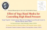 Effect of Yoga Hand Mudra for Controlling High Blood Pressure Deepti Tripathi *, Jitendra Kumar Bhatt (Sri Sri Sadguru Swami Shivarth Swami Ji), Shivoma.