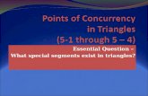 Essential Question – What special segments exist in triangles?