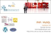 PHP: MySQL. PHP Connect to MySQL PHP 5 and later can work with a MySQL database using: – MySQLi extension (the "i" stands for improved) – PDO (PHP Data.