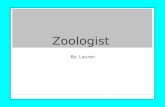 Zoologist By: Lauren. Abiotic Features Sand Sunlight Air Water Temperature Rocks.