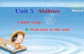 Unit 5 Abilities Comic strip & Welcome to the unit.