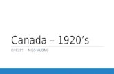 Canada – 1920’s CHC2P1 – MISS VUONG. AGENDA 1. Learning Outcomes 2. Review Residential Schools (Intent, Conditions, Significance) 3. Treatment of Minorities.
