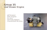 Group 35 Leaf Blower Engine Jeff Scipioni Seth Hughes Xu Zelu Gennady Agapov Chandrishka De Silva.