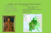 Chapter 10.1 Rise of The Frankish Empire Read Chapter 10.1 Cornell Notes Ch. 10.1 Daily Quiz Read Charlemagne Article & Questions Bell Work-Leadership.