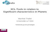 XCL-Tools in relation to Significant characteristics in Planets Manfred Thaller Universität zu* Köln *University at not of Cologne.
