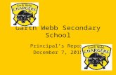 Garth Webb Secondary School Principal’s Report December 7, 2015.