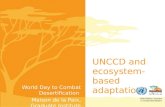UNCCD and ecosystem-based adaptation United Nations Convention to Combat Desertification World Day to Combat Desertification Maison de la Paix, Graduate.