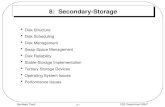8.1 CSE Department MAITSandeep Tayal 8: Secondary-Storage Disk Structure Disk Scheduling Disk Management Swap-Space Management Disk Reliability Stable-Storage.