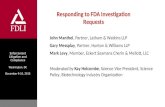 Enforcement Litigation and Compliance Washington, DC December 9-10, 2015 Responding to FDA Investigation Requests John Manthei, Partner, Latham & Watkins.