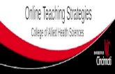 Online Teaching Strategies College of Allied Health Sciences.