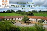 Horse Shoe Weddings @Fernhill Farm. The Shire Weekend Wedding Welcome the Friday Feeling, Celebrate the Saturday Ceremony & final farewells on a slow.