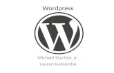 Wordpress Michael Stachiw, Jr. Lauren Gatcombe. Who We Are Michael Stachiw, Jr. – Political Science Major at Mizzou – Creator of Wordpress site Patriotparadise.com.