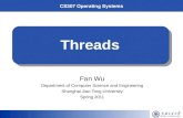 CS307 Operating Systems Threads Fan Wu Department of Computer Science and Engineering Shanghai Jiao Tong University Spring 2011.